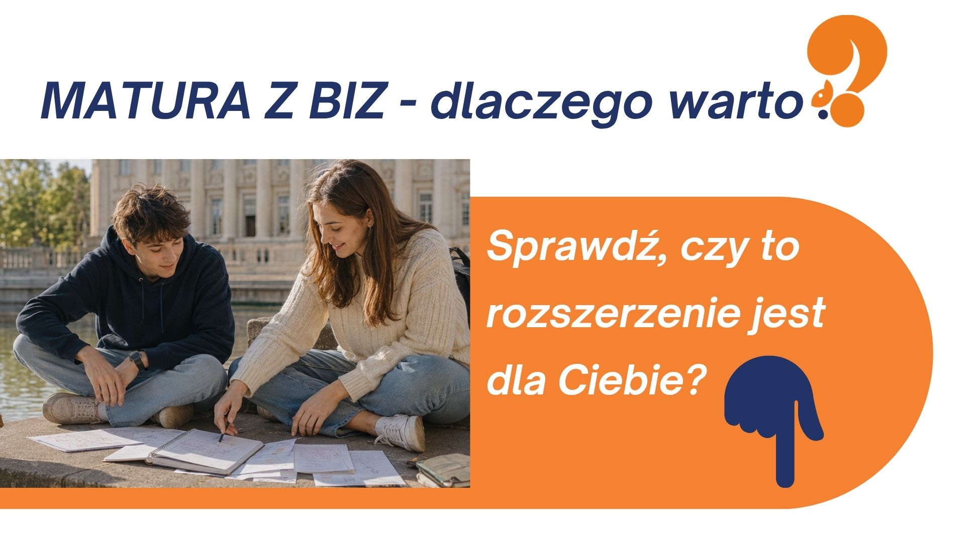 Matura z BIZ – dlaczego warto. Sprawdź, czy to rozszerzenie jest dla Ciebie